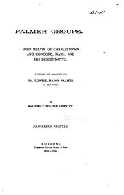 Cover of: Palmer Groups: John Melvin of Charlestown and Concord, Mass. and His ...