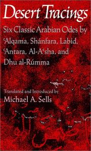 Cover of: Desert tracings by by ʻAlqama ... [et al.] ; translated and introduced by Michael A. Sells.