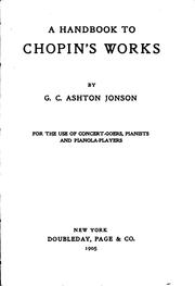 A Handbook to Chopin's Works by G. C. Ashton Jonson