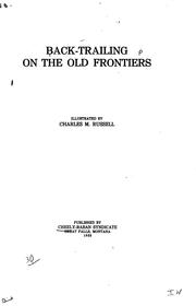 Cover of: Back-trailing on the Old Frontiers by 