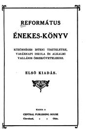 Református énekes-könyv by Sámuel Horváth