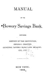 Cover of: Manual ...: Original Charter, the Banking Law Relating to Savings Banks, By-laws, Rules and ...