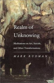 Cover of: Realm of unknowing by Mark Rudman