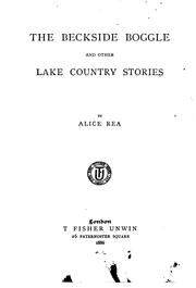 The Beckside Boggle and Other Lake Country Stories by Alice REA