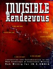 Cover of: Invisible rendezvous by Rob Wittig