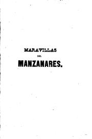 Cover of: Cuadros populares de la Coronada Villa; o maravillas del Manzanares: Obra ...