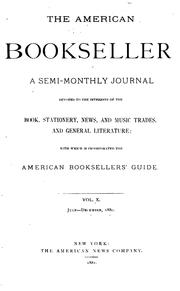 Cover of: The American Bookseller: A Semi-monthly Journal Devoted to the Interests of the Book, Stationery ...