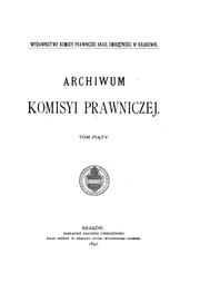 Cover of: Archiwum Komisyi Prawniczej by Polska Akademia Umiejętności Komisja Prawnicza