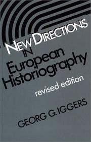 Cover of: New directions in European historiography by Georg G. Iggers