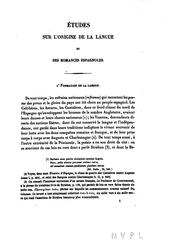 Cover of: Etudes sur l'origine de la langue et des romances espagnoles by 