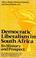 Cover of: Democratic liberalism in South Africa