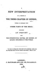 Cover of A new interpretation of a portion of the third chapter of Genesis, viewed in connexion with ... by [name missing]