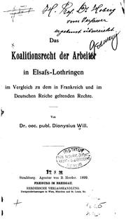 Cover of: Das Koalitionsrecht der Arbeiter in Elsass-lothringen im Vergleich zu dem in ... by 