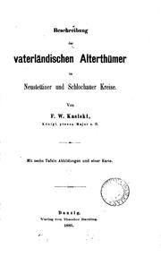 Cover of: Beschreibung der vaterländischen Alterthümer im Neustettiner und Schlochauer Kreise