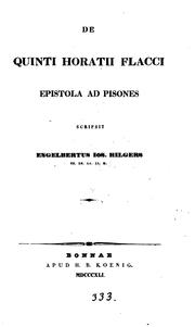 De Quinti Horatii Flacci epistola ad Pisones by Engelbertus Josephus Hilgers