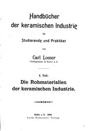 Handbücher der keramischen Industrie für Studierende und Praktiker by Carl Loeser