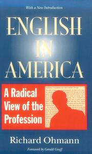 Cover of: English in America: a radical view of the profession, with a new introduction