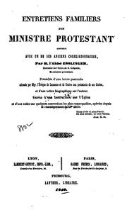 Entretiens familiers d'un ministre protestant converti avec un de ses anciens coreligionnaires