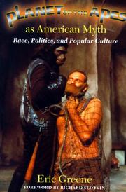 Cover of: Planet of the apes as American myth: race, politics, and popular culture