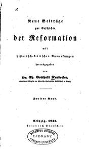 Cover of: Neue Beiträge zur Geschichte der Reformation: Mit historisch-kritischen Anmerkungen