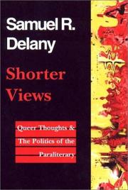 Shorter views by Samuel R. Delany