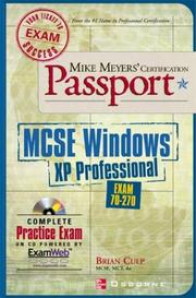 Cover of: Mike Meyers' MCSE Windows(R) XP Professional Certification Passport (Exam 70-270)