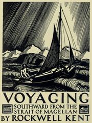 Cover of: Voyaging southward from the Strait of Magellan by Rockwell Kent