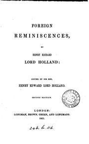 Cover of: Foreign reminiscences, ed. by Henry Edward, lord Holland by 