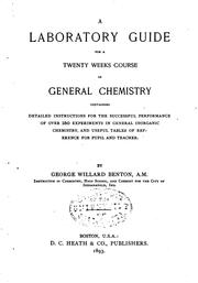 Cover of: A Laboratory Guide for a Twenty Weeks Course in General Chemistry ...