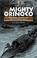 Cover of: The mighty Orinoco