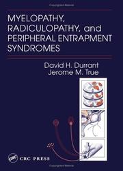 Cover of: Myelopathy, radiculopathy, and peripheral entrapment syndromes by David H. Durrant