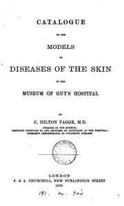 Cover of: Catalogue of the models of diseases of the skin in the museum of Guy's hospital by 