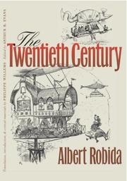 Cover of: The twentieth century by Albert Robida