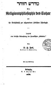 Die Religionsphilosophie des Sohar und ihr Verhältniss zur allgemeinen jüdischen Theologie ... by David Heymann Joel