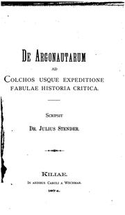 Cover of: De Argonautarum ad Colchos usque expeditione fabulae historia critica by 