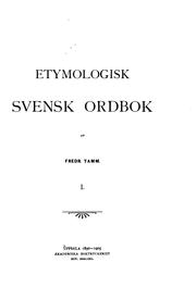 Cover of: Etymologisk svensk ordbok. b. 1