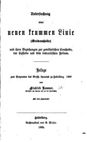 Untersuchung einer neuen Krummen Linie(kreisconchoide) und ihrer Beziehungen ... by Friedrich Rummer