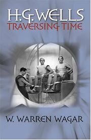 Cover of: H.G. Wells: traversing time