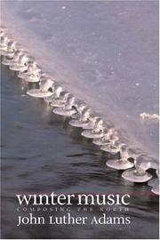 Cover of: Winter music: composing the North