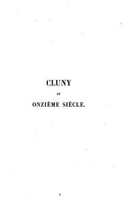 Cluny au onzième siècle: son influence religieuse, intellectuelle et politique by François Cucherat