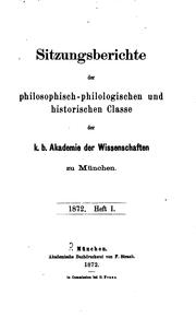 Cover of: Sitzungsberichte der philosophisch-philologischen und historischen Classe der K.b. Akademie der ...