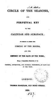 Cover of: Circle of the seasons, and perpetual key to the calendar and almanack [by T.I.M. Forster.].