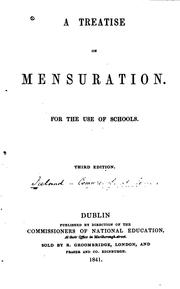 Treatise on Mensuration: For the Use of Schools by Commissioners of National Education in Ireland