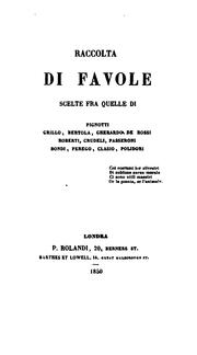 Cover of: Raccolta di favole, scelte fra quelle di Pignotti [and others].