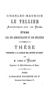 Cover of: Charles-Maurice Le Tellier, archevêque-duc de Reims; étude sur son administration et son influence. by 