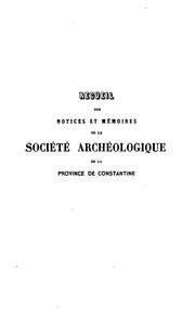 Cover of: Recueil des notices et mémoires de la Société archéologique de la province ... by Société archéologique de la province de Constantine