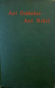 Cover of: Aut Diabolus Aut Nihil by Field, Julian Osgood