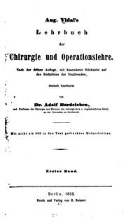 Cover of: Aug. Vidal's Lehrbuch der Chirurgie und Operationslehre. v.4, 1859