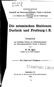 Cover of: ... Die seismischen Stationen Durlach und Freiburg I.b.: Denkschrift zum 25 ... by 