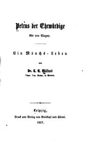 Cover of: Petrus der ehwürdige, Abt von Clugny: Ein Mönches-leben